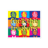 Fuck the Traitors Bubble-free stickers