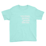 Vaccines Protect People Like Me Youth Short Sleeve T-Shirt