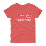 Trans Rights are Human Rights women's short sleeve t-shirt