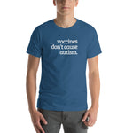 Vaccines Don't Cause Autism Short-Sleeve Unisex T-Shirt
