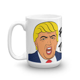 Fuck Trump Mug