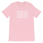 Vaccines Work Short-Sleeve Unisex T-Shirt