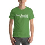 More than my disability Short-Sleeve Unisex T-Shirt