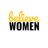 Believe Women bubble-free stickers
