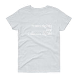 Trans Rights are Human Rights women's short sleeve t-shirt