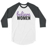 Believe Women 3/4 sleeve raglan shirt