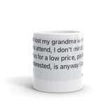 Don’t Kill Grandma White glossy mug